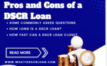 Dscr loan Pros and Cons